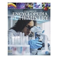Childrens Encyclopedia of Chemistry