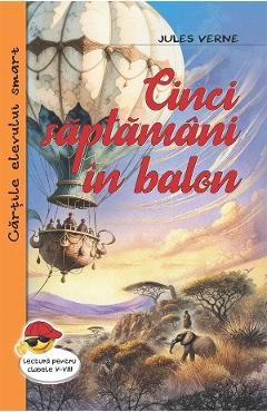 Cinci saptamani in balon - Jules Verne