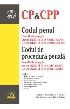 Codul penal. Codul de procedura penala Ed.33 Act. 7 iulie 2024 - Petrut Ciobanu