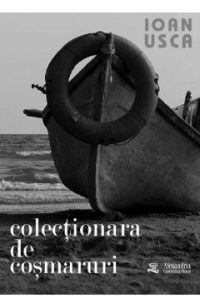 Colectionara de cosmaruri - Ioan Usca