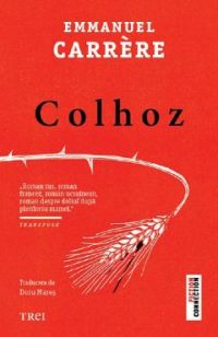 Colhoz - Emmanuel Carrere