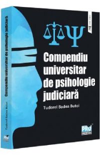 Compendiu universitar de psihologie judiciara - Tudorel Badea Butoi