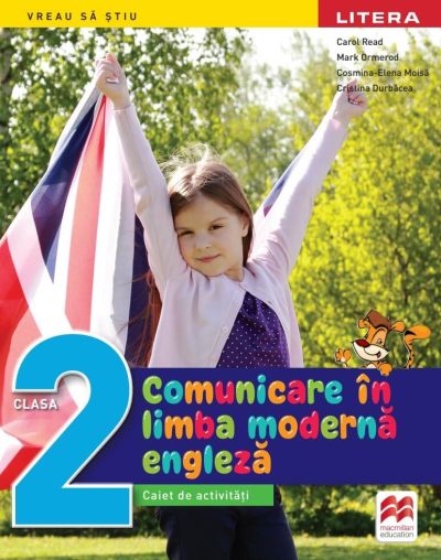 Comunicare in limba moderna engleza. Caiet de activitati. Clasa a II-a. editie noua