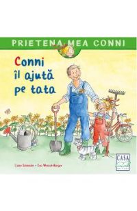 Conni il ajuta pe tata - Liane Schneider