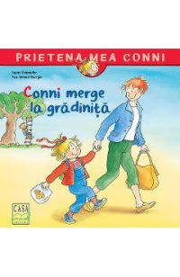 Conni merge la gradinita - Liane Schneider