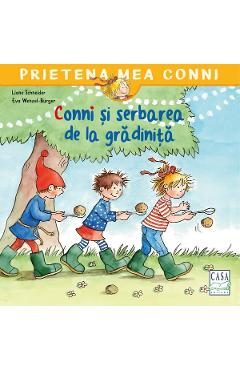 Conni si serbarea de la gradinita - Liane Schneider