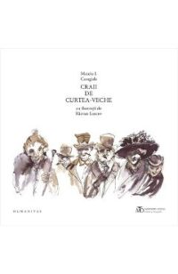 Craii de Curtea-Veche - Mateiu I. Caragiale
