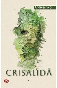 Crisalida Vol.1 - Andreea Sepi