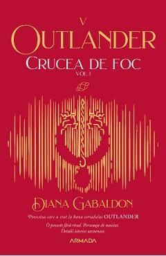 Crucea de foc. Vol.1. Seria Outlander. Partea 5 - Diana Gabaldon