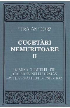 Cugetari nemuritoare Vol.2 - Traian Dorz
