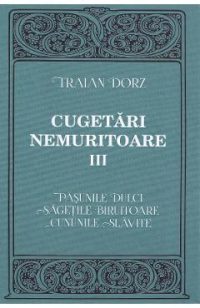 Cugetari nemuritoare Vol.3 - Traian Dorz