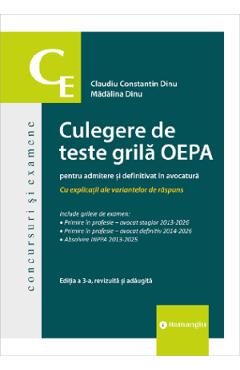 Culegere de teste grila OEPA pentru admitere si definitivat in avocatura Ed.3 - Claudiu Constantin Dinu, Madalina Dinu