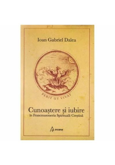 Cunoastere si iubire in Francmasoneria Spirituala