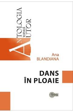 Dans in ploaie - Ana Blandiana