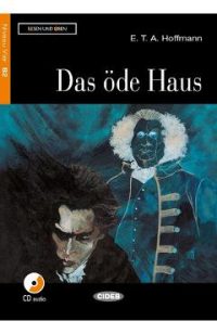 Das ode Haus + CD - E.T.A. Hoffmann