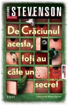 De Craciunul acesta, toti au cate un secret - Benjamin Stevenson