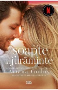 De la soapte la juraminte - Ariana Godoy
