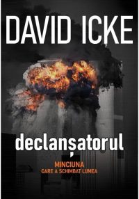 Declansatorul: Minciuna care a schimbat lumea (The Trigger) - Set 2 volume