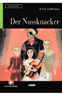 Der Nussknacker - E.T.A. Hoffmann