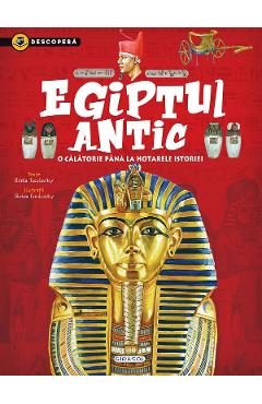 Descopera. Egiptul antic - Gisela Socolovsky