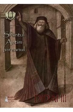 Didahii - Sfantul Antim Ivireanul