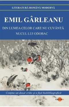 Din lumea celor care nu cuvanta. Nucul lui Odobac - Emil Garleanu