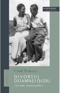 Divortul doamnei Dudu - Camil Petrescu