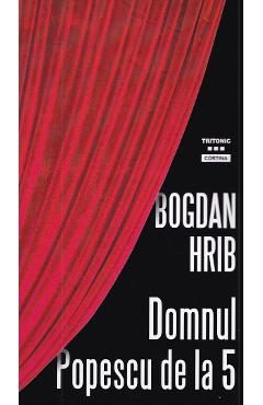 Domnul Popescu de la 5 - Bogdan Hrib