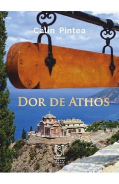 Dor de Athos - Calin Pintea
