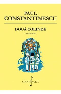 Doua colinde pentru pian - Paul Constantinescu
