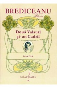 Doua Valsuri si-un Cadril. Pentru Pian - Tiberiu Brediceanu