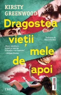 Dragostea vietii mele de apoi - Kirsty Greenwood