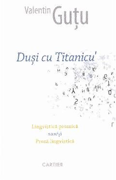 Dusi cu Titanicu' - Valentin Gutu