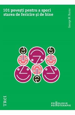 eBook 101 povesti pentru a spori starea de fericire si de bine - George W. Burns