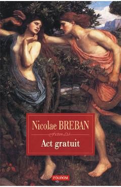 eBook Act gratuit - Nicolae Breban