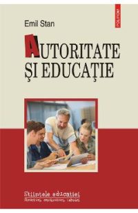 eBook Autoritate si educatie - Emil Stan