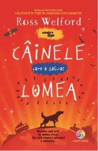 eBook Cainele care a salvat lumea - Ross Welford