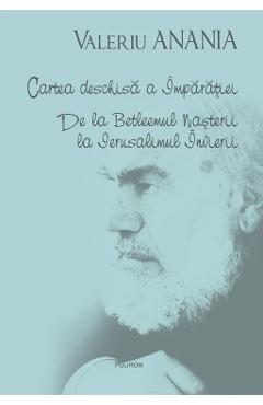 eBook Cartea deschisa a Imparatiei - Valeriu Anania