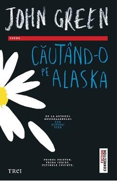 eBook Cautand-o pe Alaska - John Green