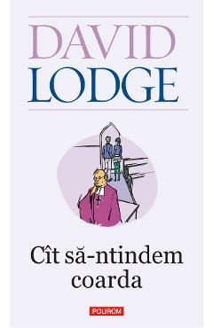 eBook Cit sa-ntindem coarda - David Lodge