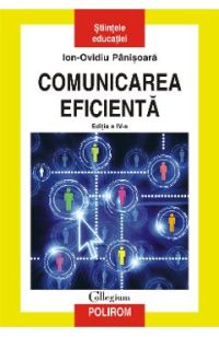 eBook Comunicarea eficienta. Editia a IV-a - Ion-Ovidiu Panisoara