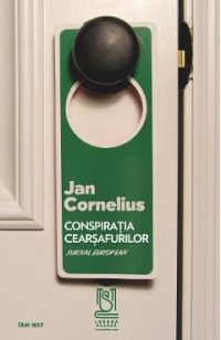 eBook Conspiratia cearsafurilor. Jurnal european - Jan Cornelius