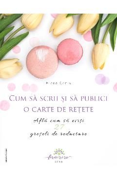 eBook Cum sa scrii si sa publici o carte de retete - Elena Ceciu