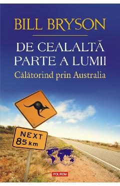 eBook De cealalta parte a lumii. Calatorind prin Australia - Bill Bryson