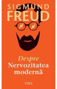 eBook Despre nervozitatea moderna - Sigmund Freud