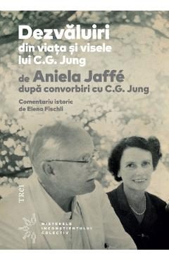 eBook Dezvaluiri din viata si visele lui C.G. Jung - Aniela Jaffe