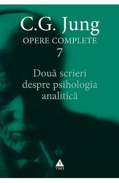 eBook Doua scrieri despre psihologia analitica. Opere Complete Vol.7 - C.G. Jung