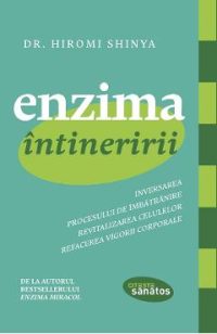 eBook Enzima intineririi - Hiromi Shinya