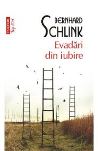 eBook Evadari din iubire - Bernhard Schlink