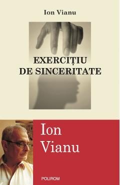 eBook Exercitiu de sinceritate - Ion Vianu